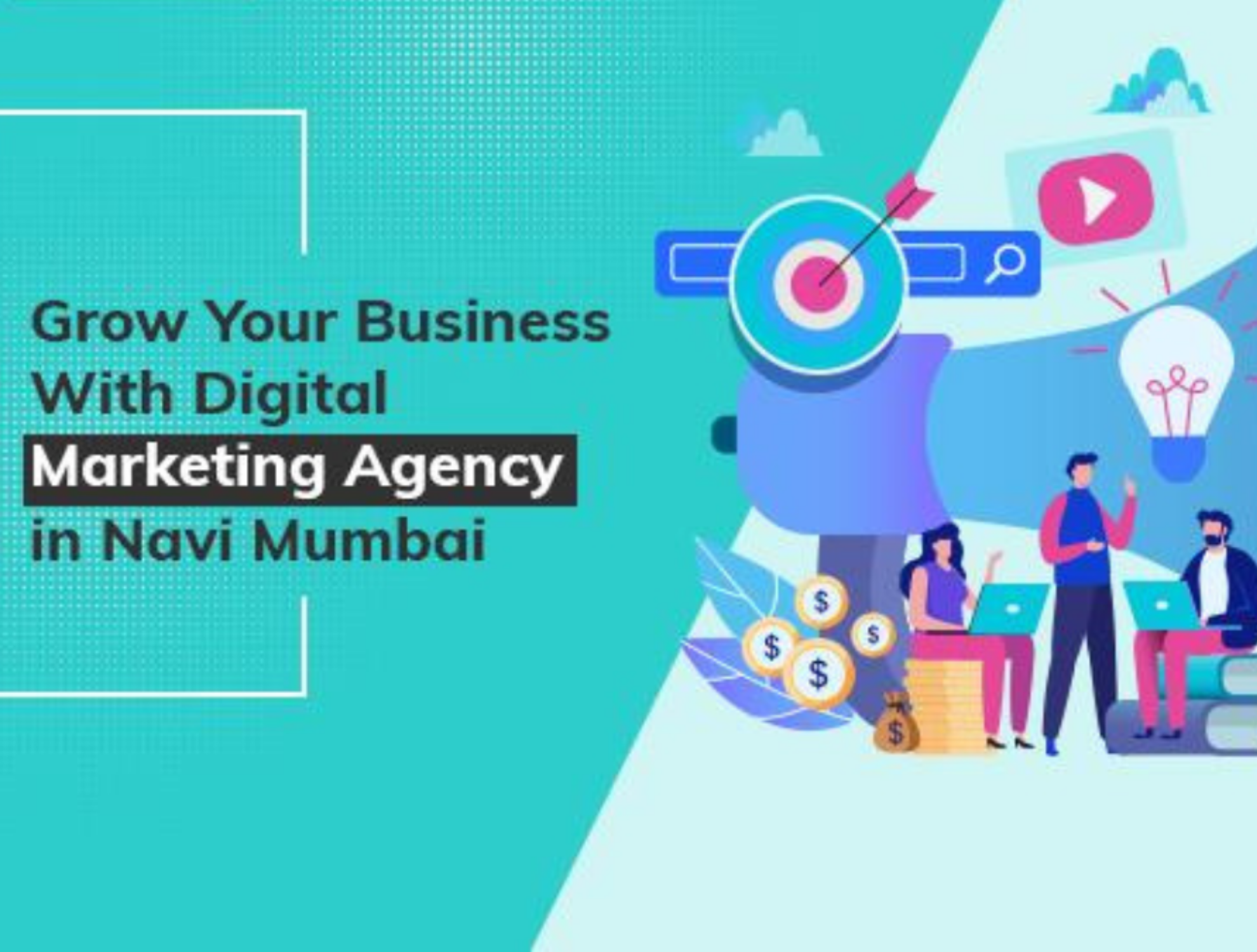 Digital Marketing Agency in Navi Mumbai